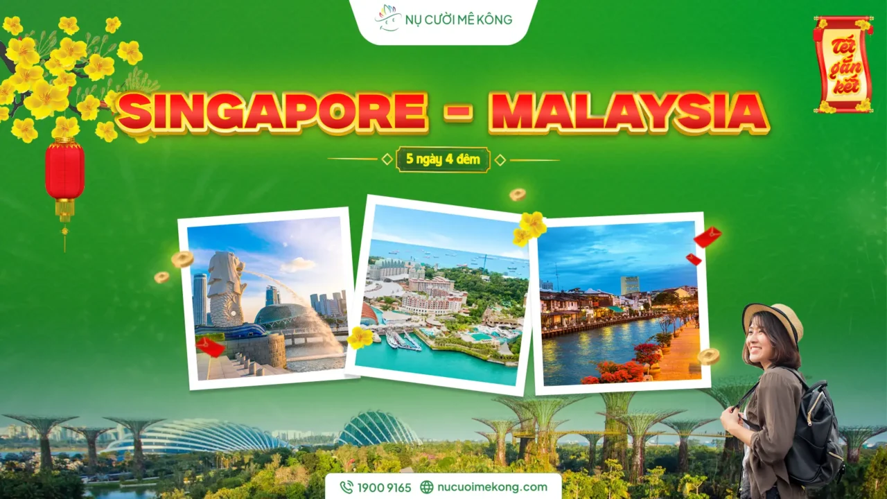 Tour Singapore Malaysia 5 ngày 4 đêm trọn gói