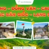 Tour Hà Giang Đồng Văn Cao Bằng Thác Bản Giốc Lạng Sơn
