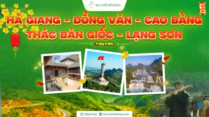 Tour Hà Giang Đồng Văn Cao Bằng Thác Bản Giốc Lạng Sơn