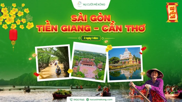 Tour Sài Gòn Tiền Giang Cần Thơ 1 ngày Du xuân 2026