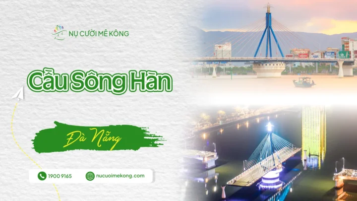 Khám phá Cầu sông Hàn