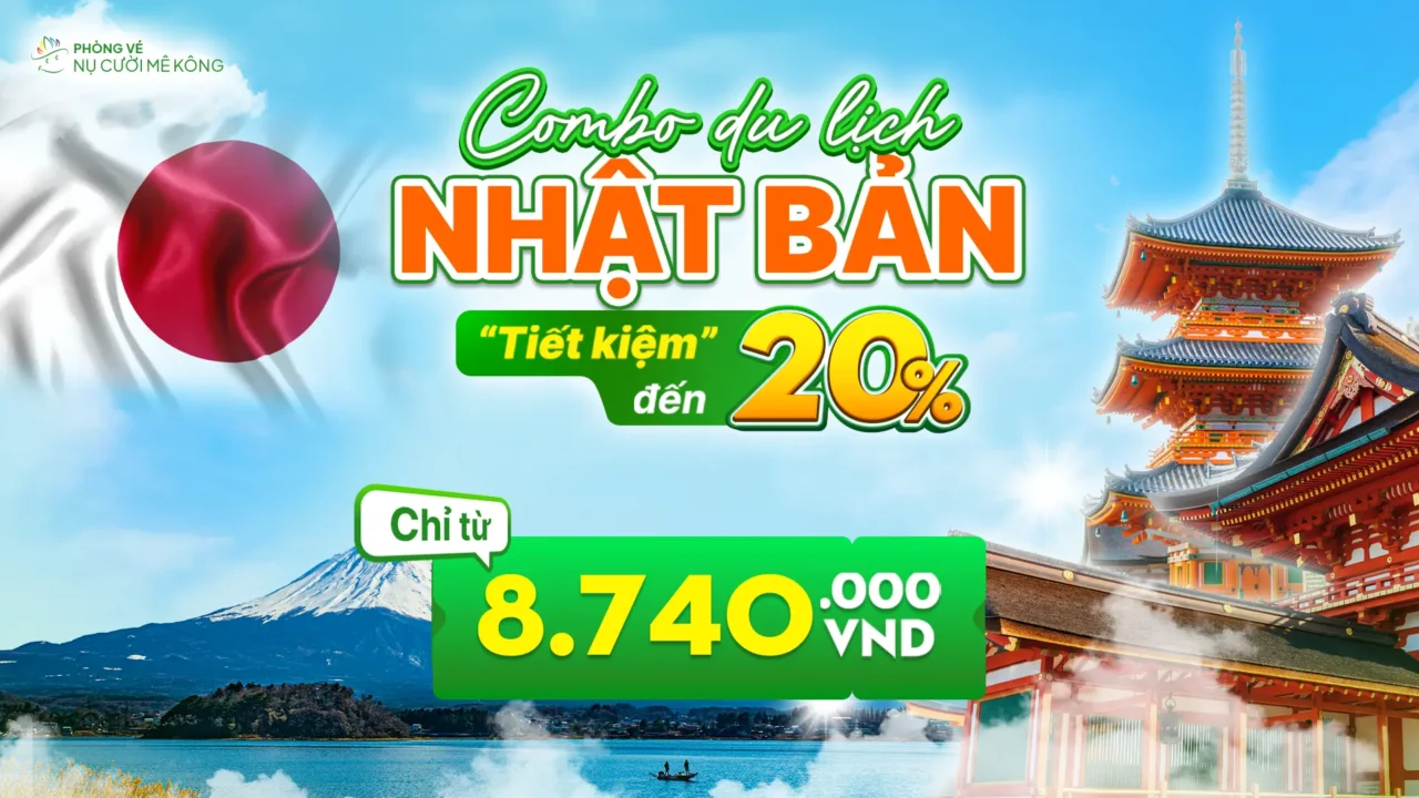 Combo du lịch Nhật Bản trọn gói tiết kiệm tại Nụ Cười Mê Kông