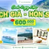 Combo Hòn Sơn 2 ngày 1 đêm cao cấp