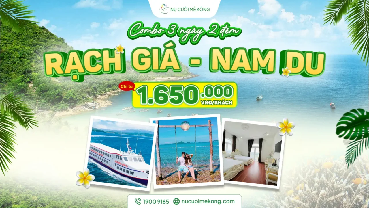 Combo Nam Du 3 ngày 2 đêm Nụ Cười Mê Kông