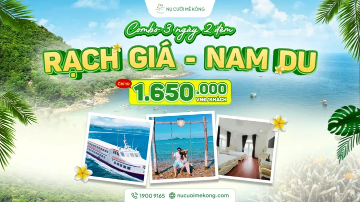 Combo Nam Du 3 ngày 2 đêm Nụ Cười Mê Kông