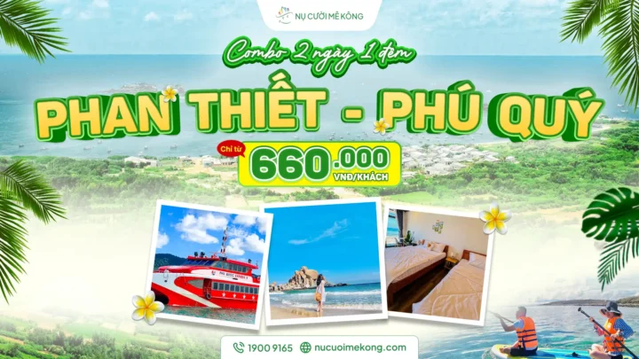 combo phú quý 2 ngày 1 đêm giá tốt ở Nụ Cười Mê Kông