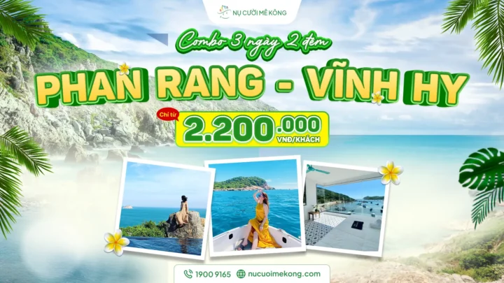 Combo Vĩnh Hy 3 ngày 2 đêm từ Nụ Cười Mê Kông