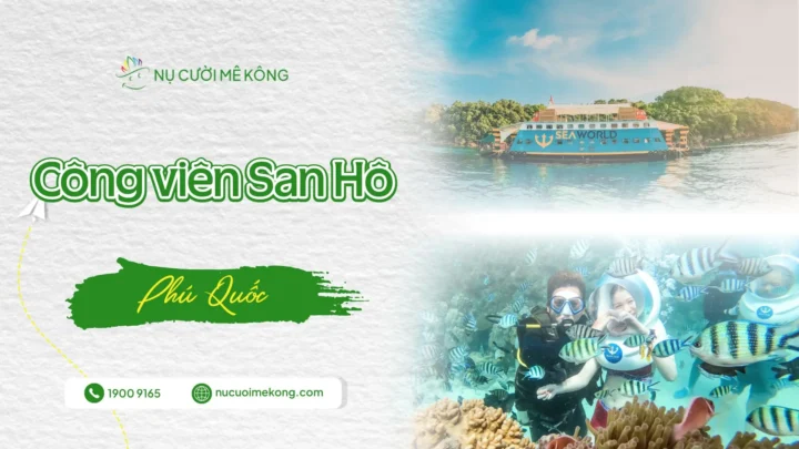 Công viên San Hô Phú Quốc Namaste