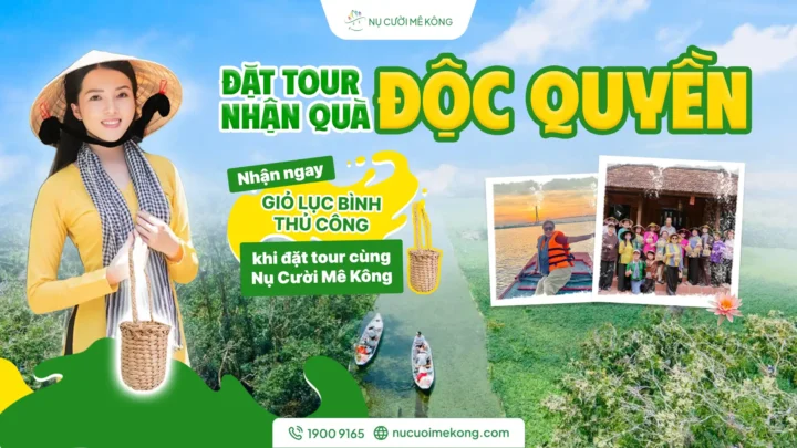 Đặt tour nhận ngay quà tặng giỏ lục bình thủ công từ Nụ Cười Mê Kông.