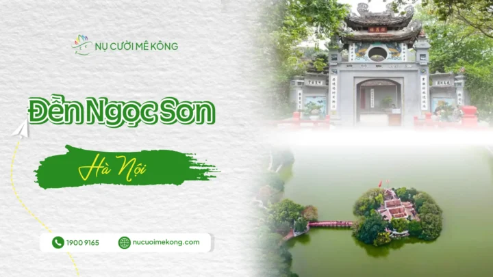 Khám phá Đền Ngọc Sơn