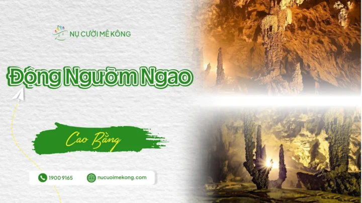 Động Ngườm Ngao là kiệt tác thiên nhiên