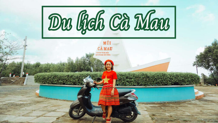 du lịch cà mau 2021