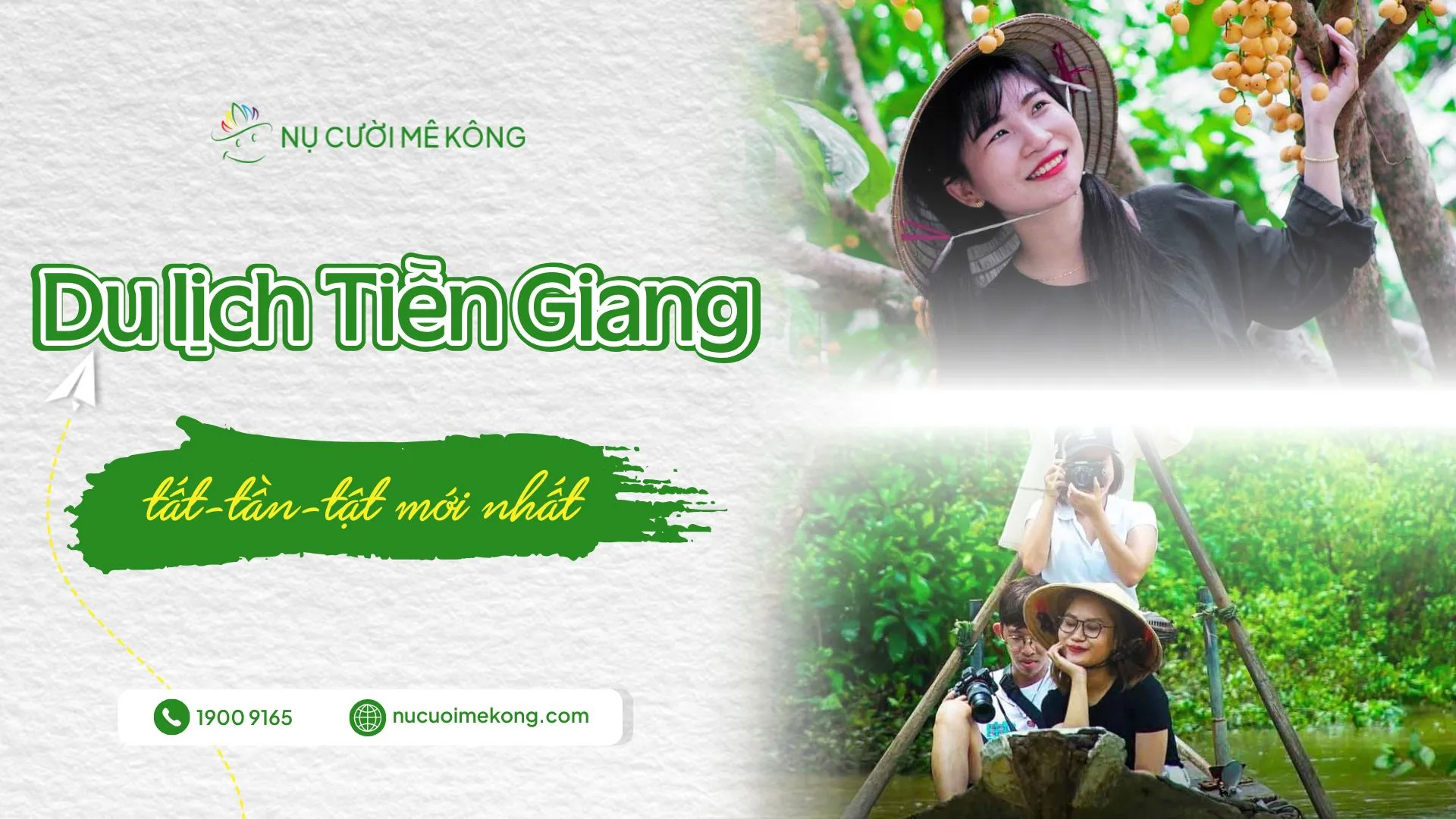Du lịch Tiền Giang cùng Nụ Cười Mê Kông
