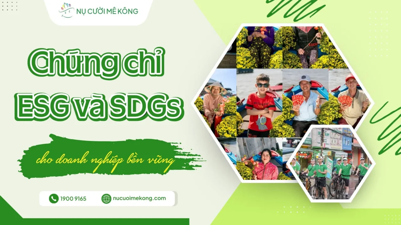 ESG và SDGs Nụ Cười Mê Kông