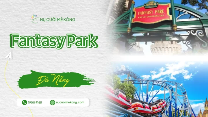 Vui chơi tại Fantasy Park