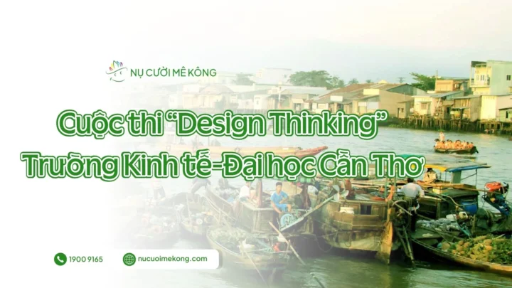 Cuộc thi "Design Thinking" do Trường Kinh tế-Đại học Cần Thơ tổ chức
