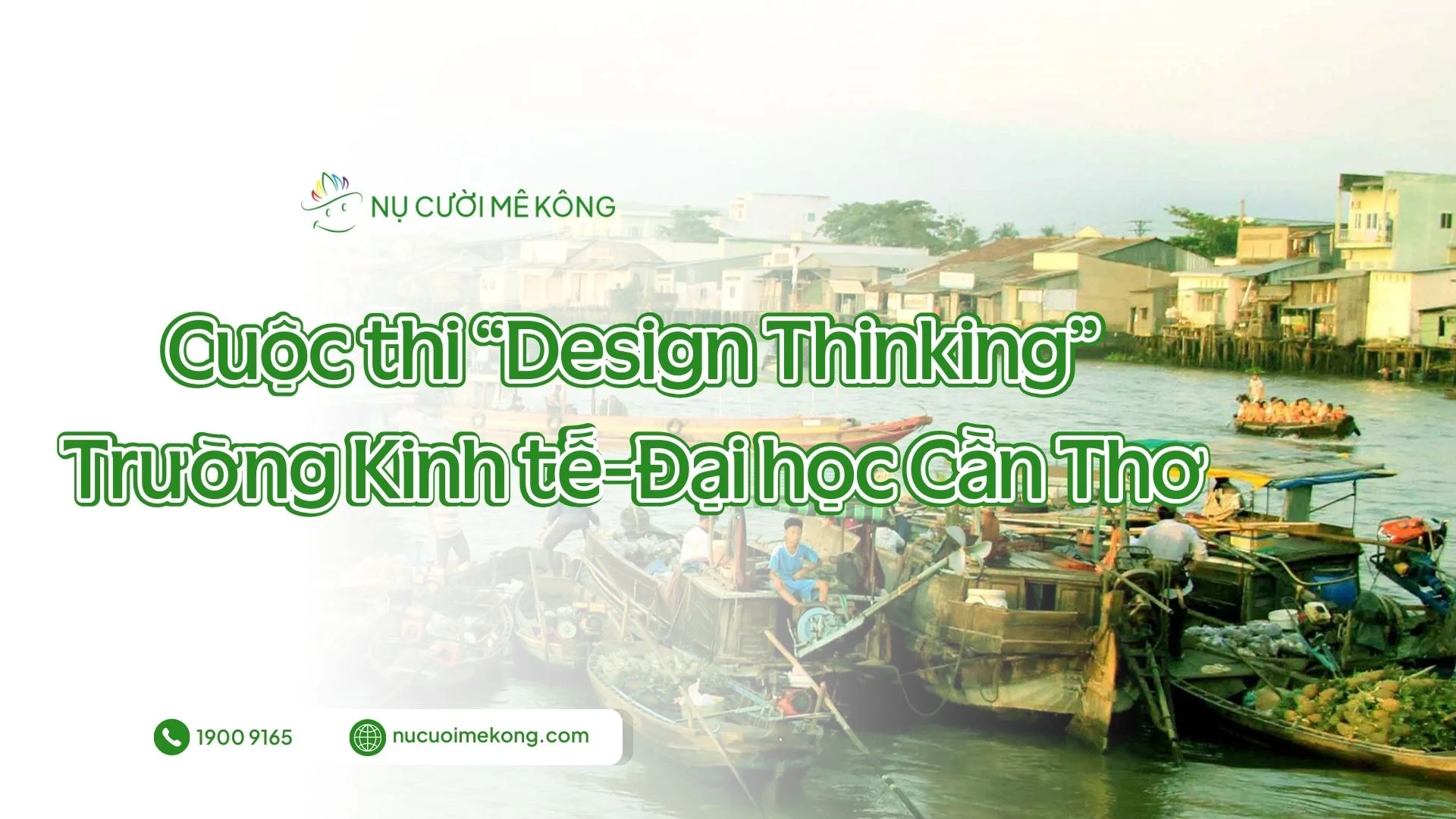 Cuộc thi "Design Thinking" do Trường Kinh tế-Đại học Cần Thơ tổ chức