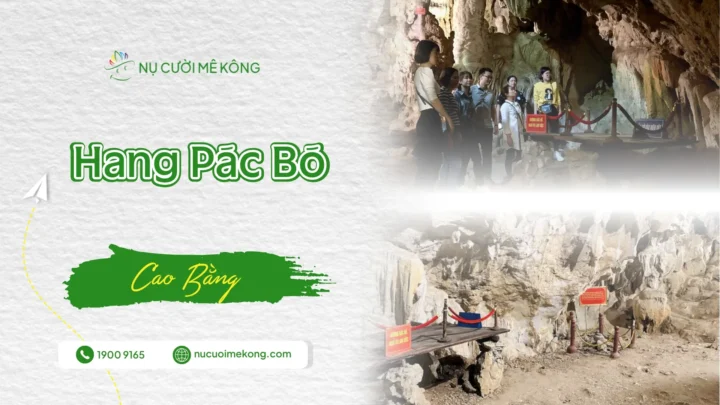Hang Pác Bó là hang động ở Cao Bằng