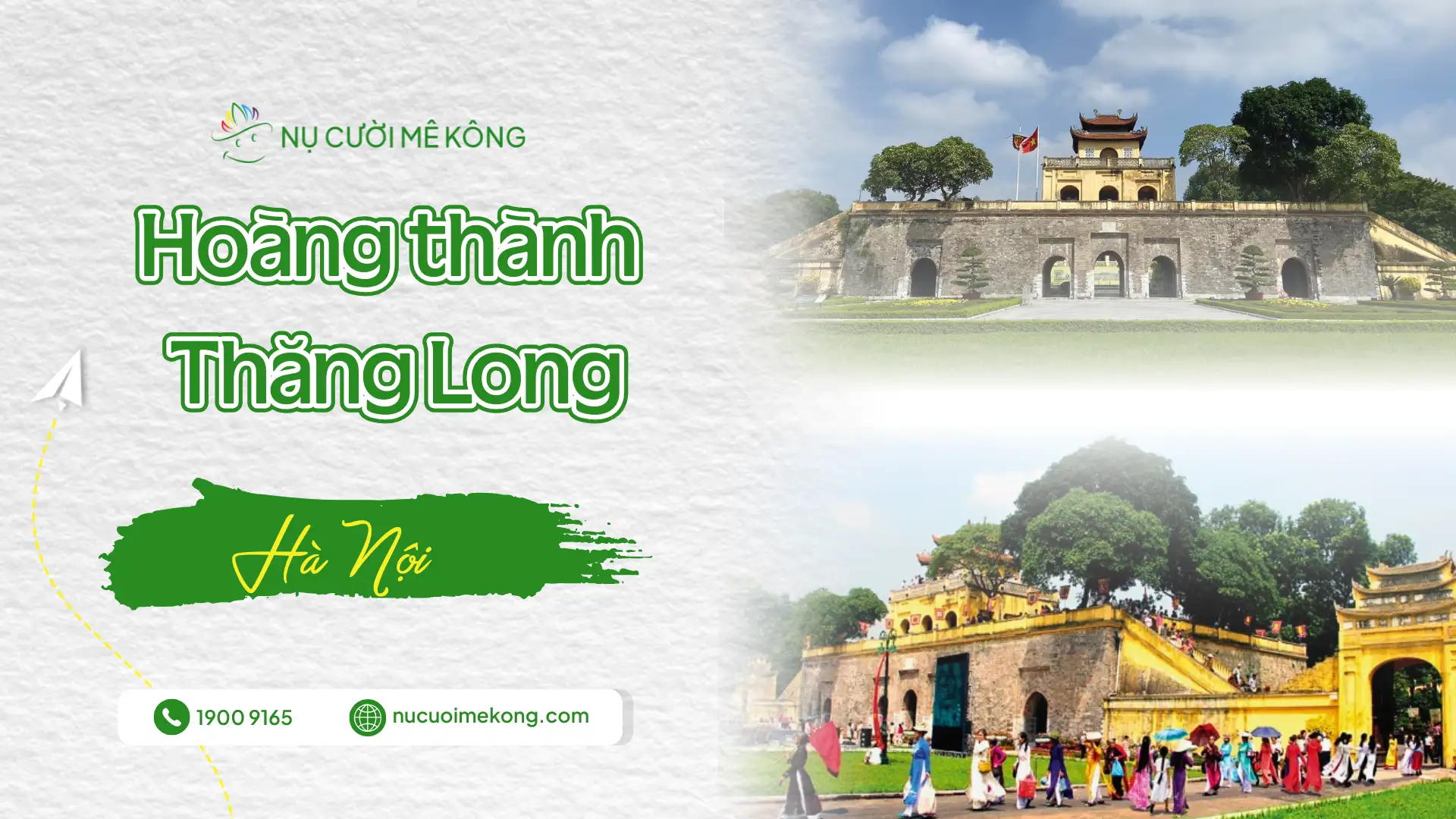 Khám phá Hoàng thành Thăng Long