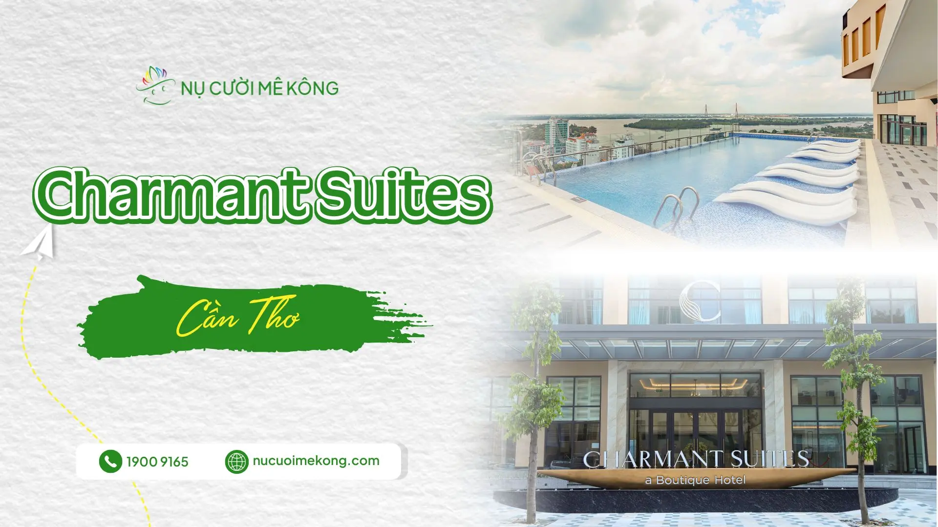 Khách sạn Charmant Suites Cần Thơ