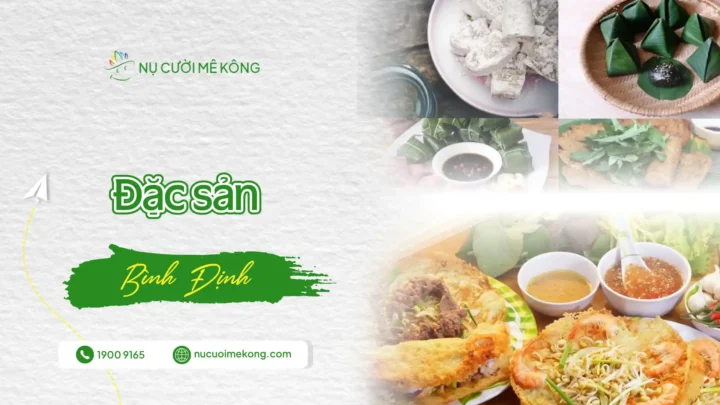Khám phá những món ăn Bình Định là đặc sản trứ danh