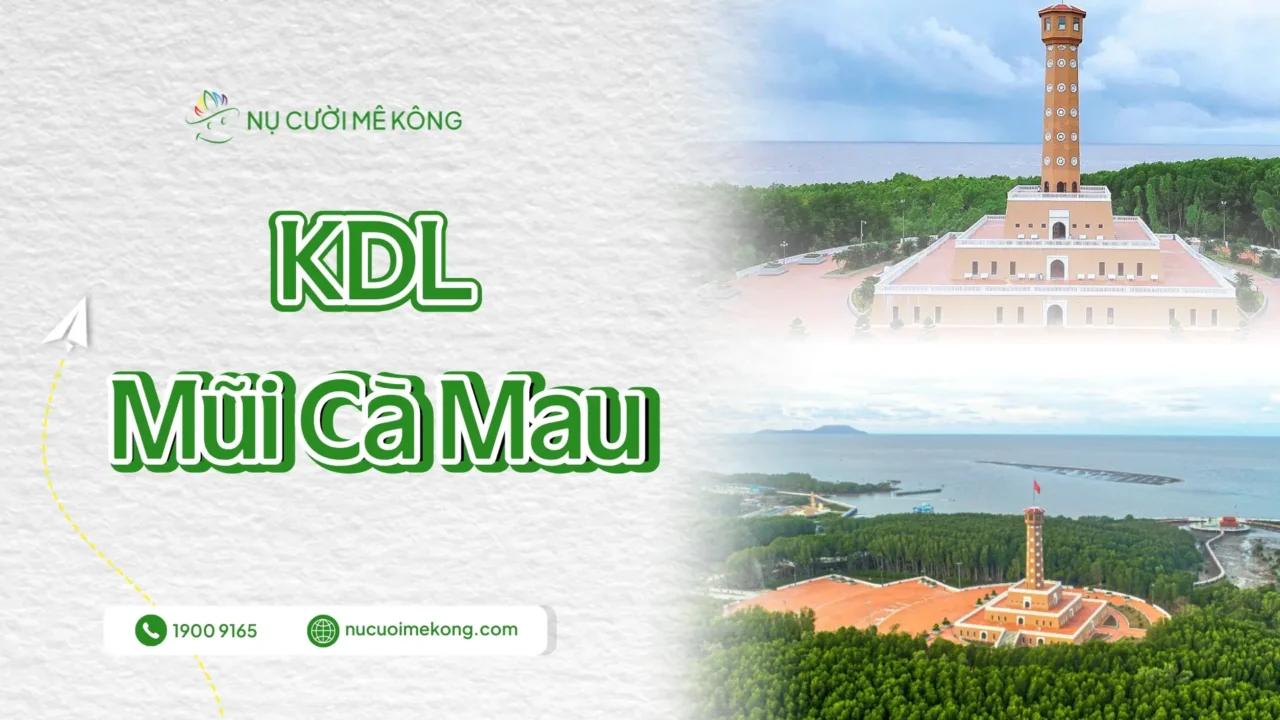 Khám phá khu du lịch Mũi Cà Mau