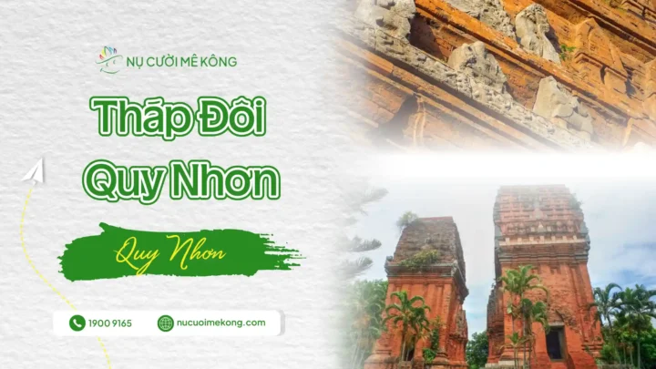 Khám phá Tháp đôi Quy Nhơn