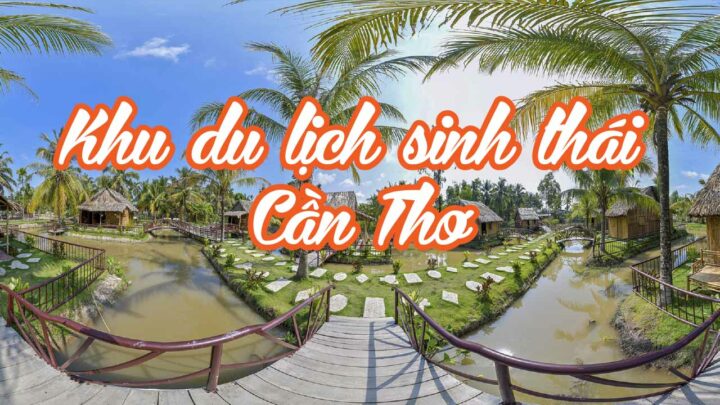 Khu du lịch sinh thái Cần Thơ