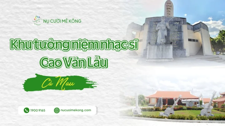 Khu tưởng niệm nhạc sĩ Cao Văn Lầu
