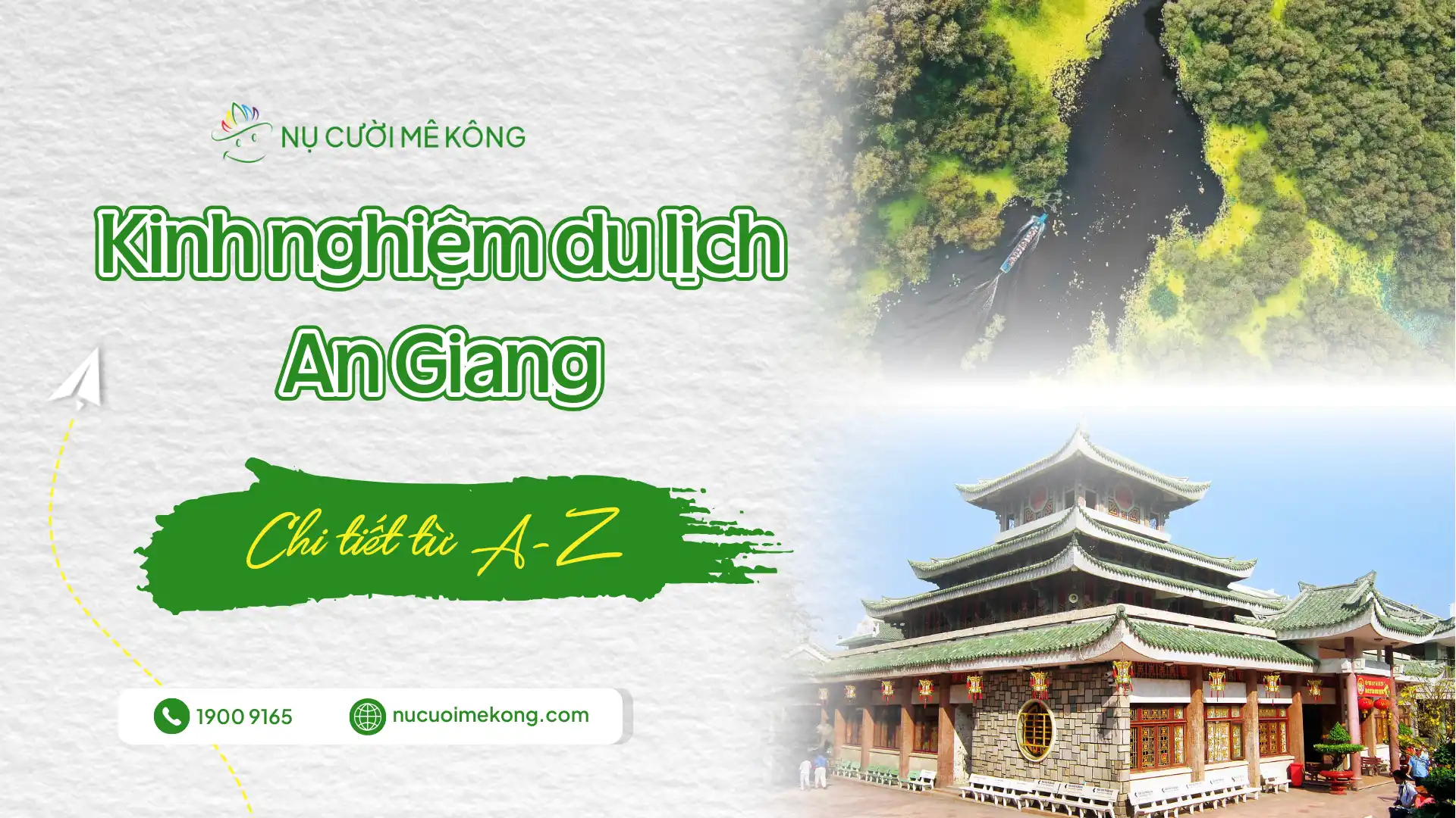 Kinh nghiệm du lịch An Giang tự túc chi tiết cho du khách lần đầu