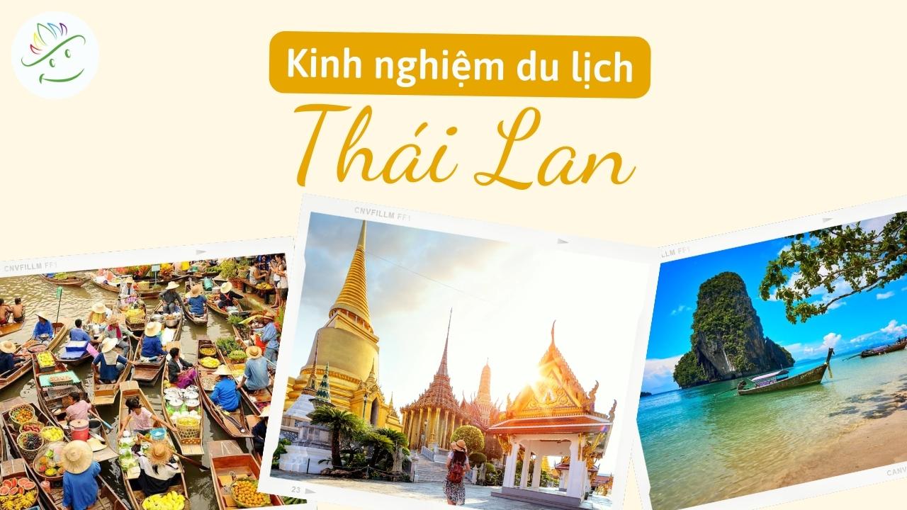 Kinh Nghiem Du Lich Thai LanKinh nghiệm du lịch Thái Lan