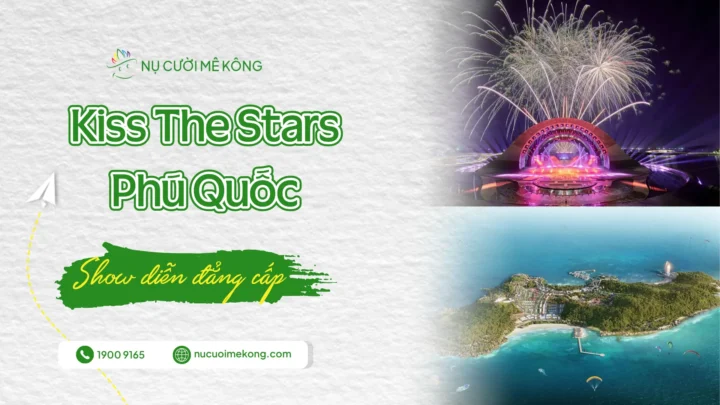 Kiss The Stars Phú Quốc