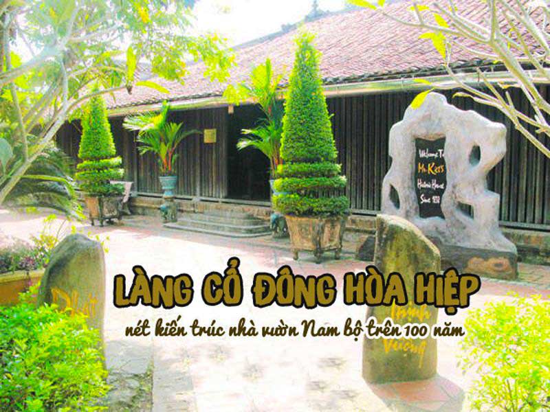 Địa điểm du lịch Tiền Giang - Làng cổ Đông Hòa Hiệp
