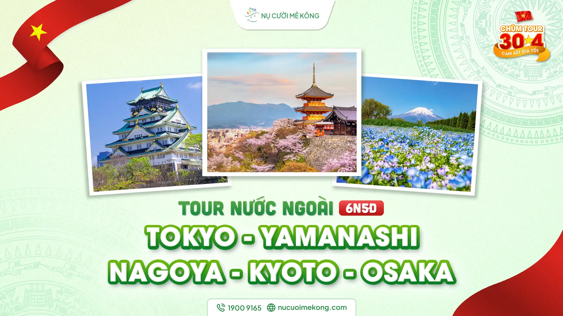 Tour du lịch nước ngoài Tokyo - Yamanashi - Nagoya - Kyoto - Osaka 6 ngày 5 đêm, chùm tour lễ 30/4 của Nụ Cười Mê Kông