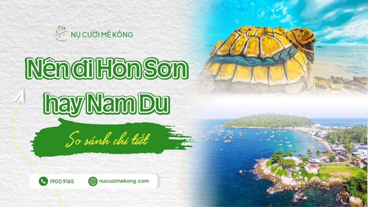 nên đi hòn sơn hay nam du