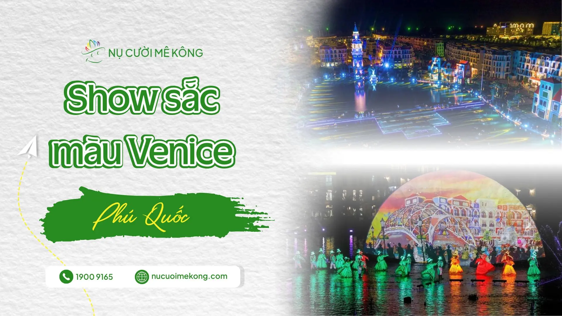 show sắc màu venice phú quốc