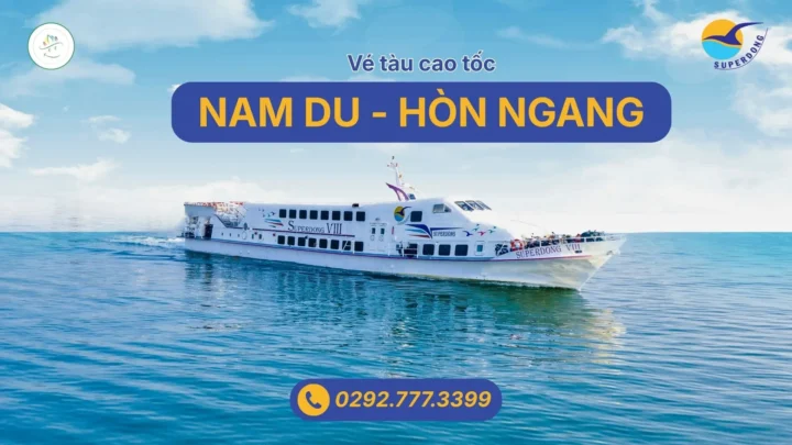 Vé tàu cao tốc Nam Du đi Hòn Ngang