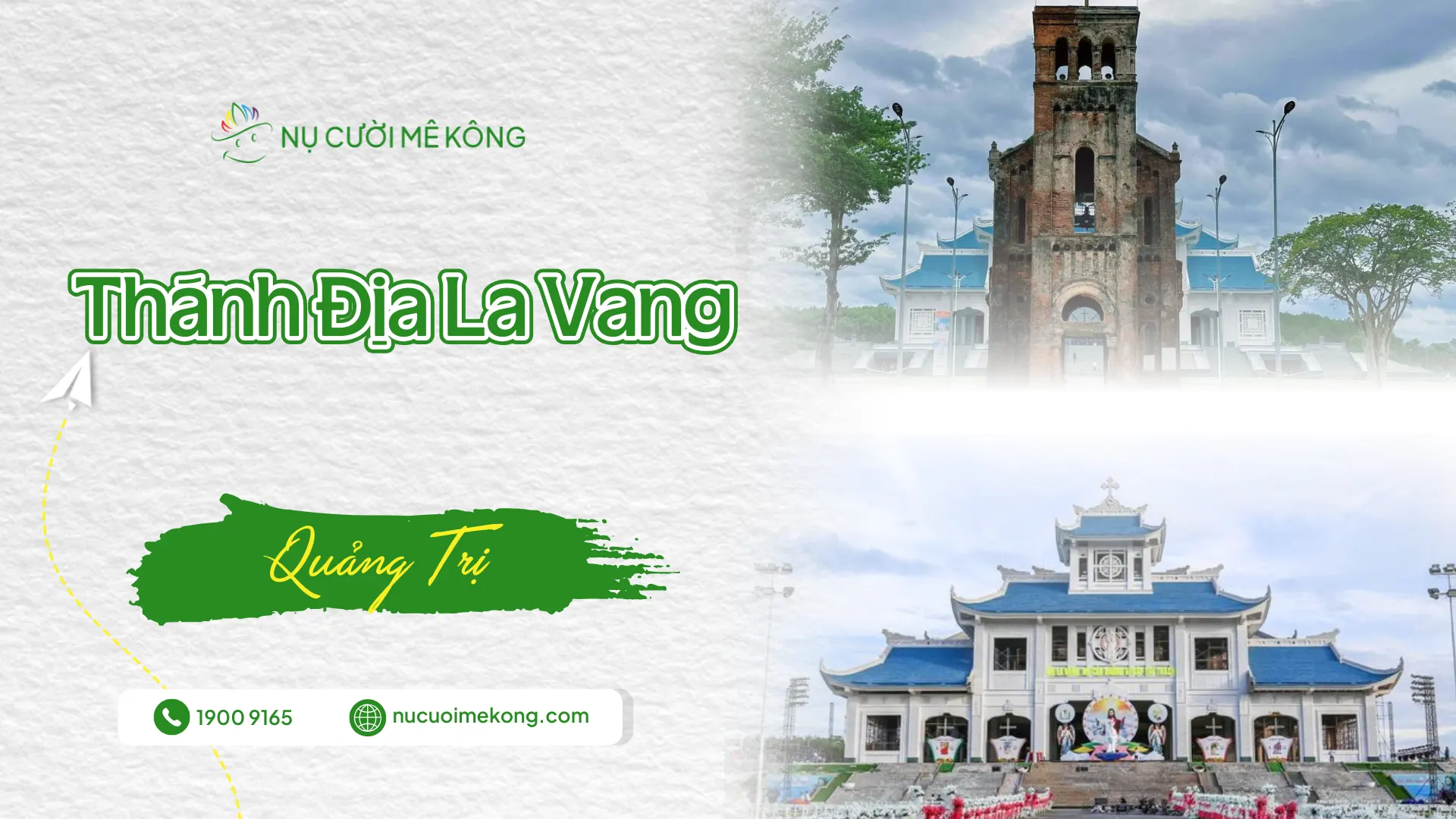 Khám phá Thánh địa La Vang - Quảng Trị