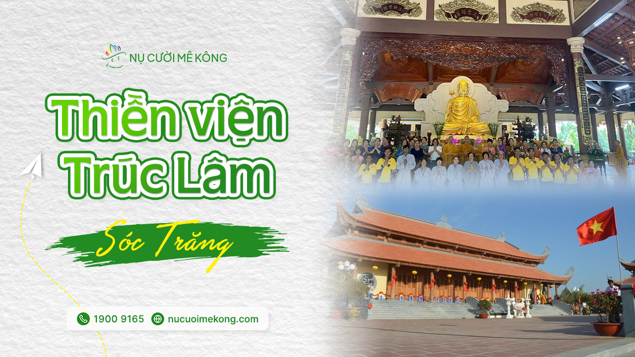 Thiền viện Trúc Lâm Sóc Trăng