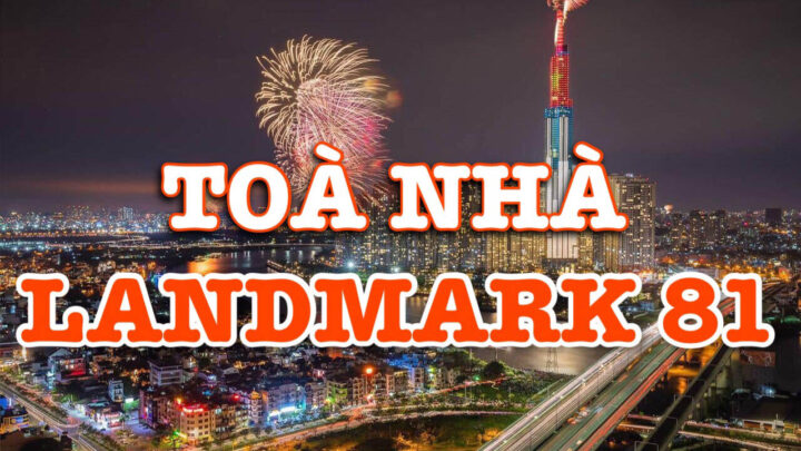 Toa Nha Landmark81