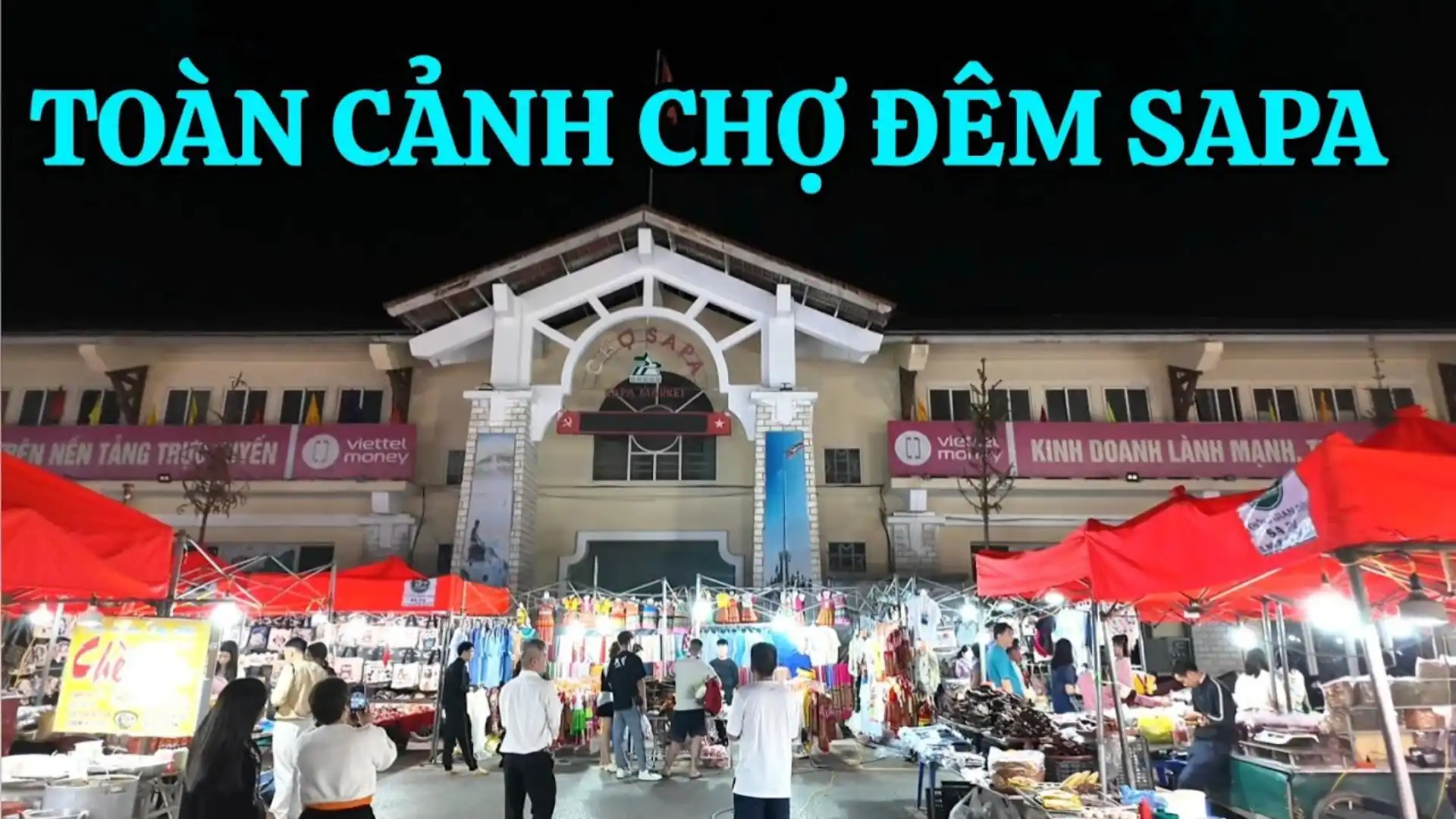 Toàn cảnh Chợ đêm Sapa
