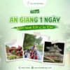 tour An Giang 1 ngày khởi hành TP.Cần Thơ