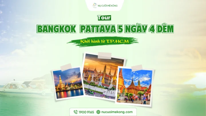 tour bangkok pattaya 5 ngày 4 đêm
