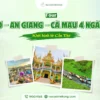 tour cần thơ an giang 4 ngày 3 đêm