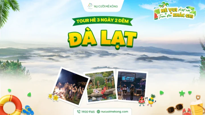 Tour Cần Thơ Đà Lạt 3 ngày 2 đêm hè