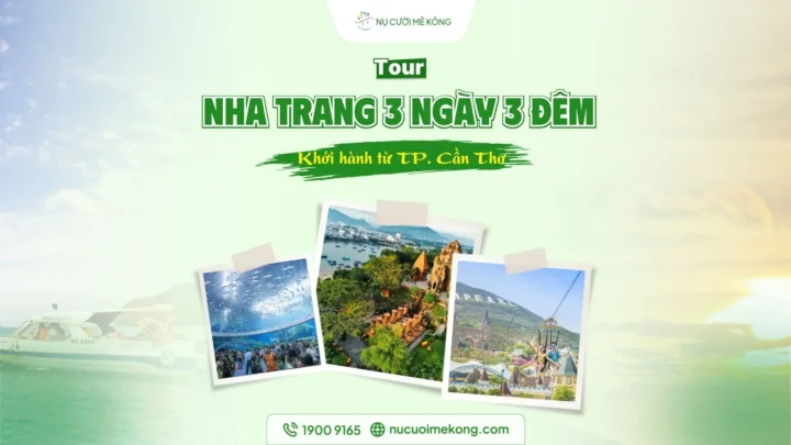 tour cần thơ nha trang 3 ngày 3 đêm