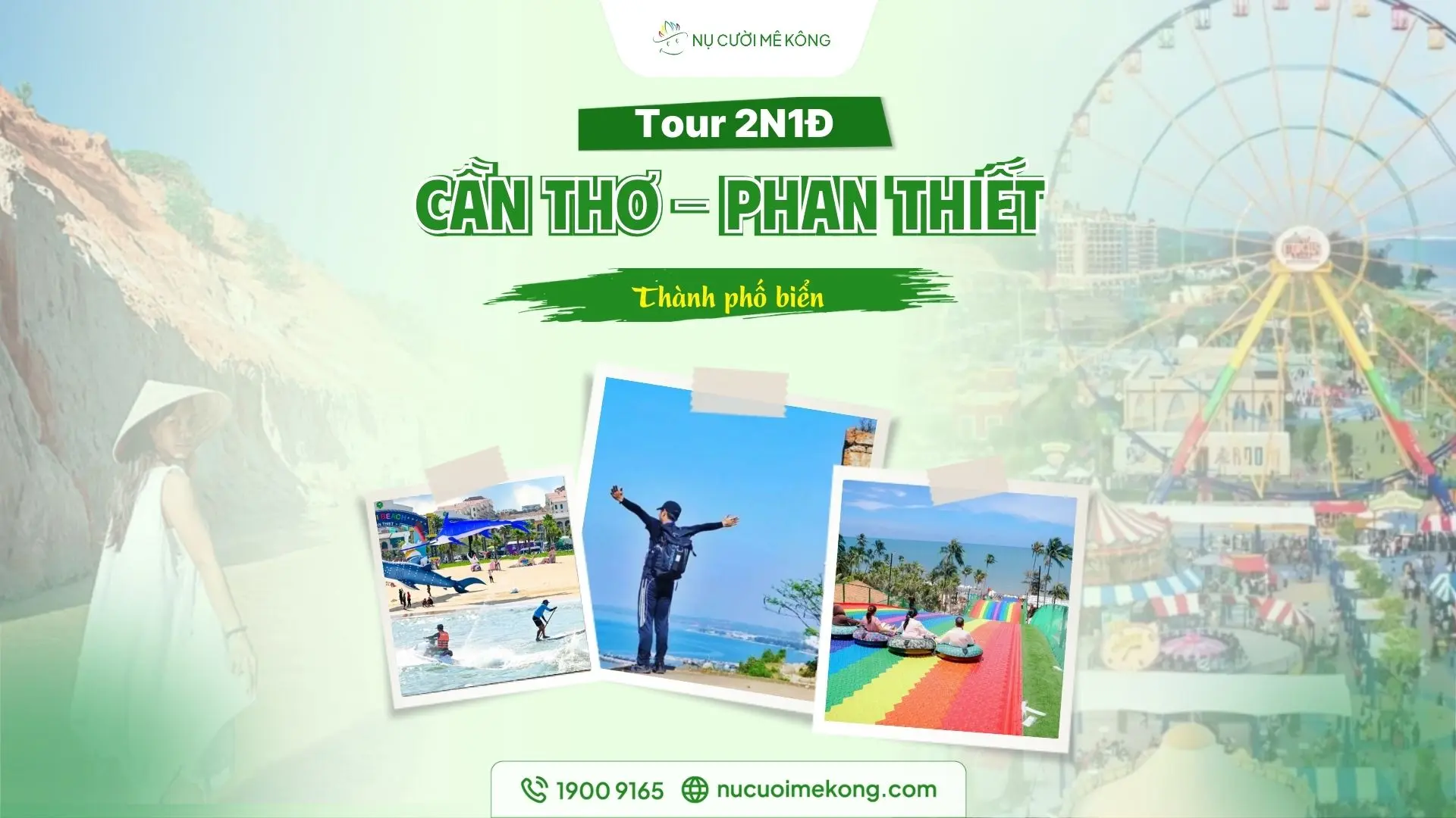 Tour Cần Thơ Phan Thiết 2 ngày 1 đêm của Nụ Cười Mê Kông