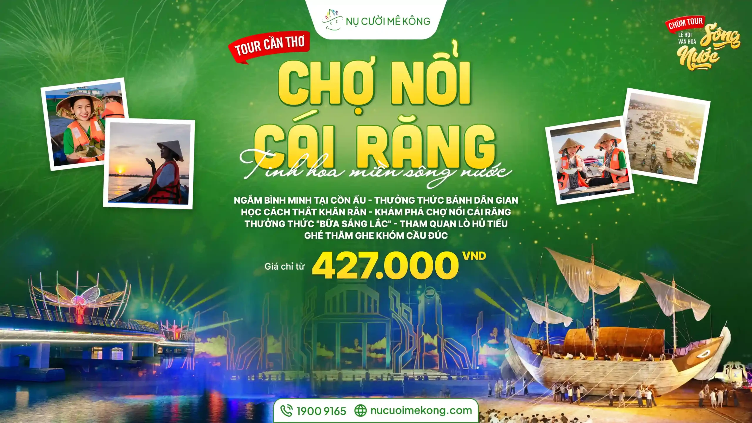 Tour Tinh hoa miền sông nước Lễ hội văn hoá sông nước
