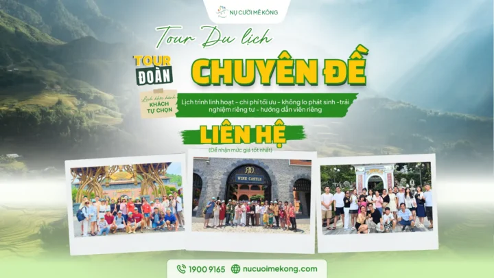 Tour chuyên đề Nụ Cười Mê Kông – chương trình du lịch kết hợp trải nghiệm sáng tạo và gắn kết