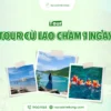Tour Cù Lao Chàm 1 ngày giá tốt, lịch trình sáng đi chiều về